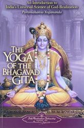 Yogananda - Der Yoga der Bhagavad Gita